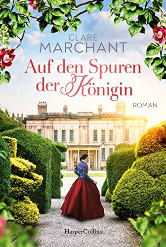 Clare Marchant - Auf den Spuren der Königin: Roman - Preis vom 11.10.2026 15:43:13 h