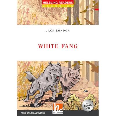 Helbling Readers Red Series, Level 3 / White Fang (NE), Taschenbuch von Jack London, Helbling, 978-3-99089-413-2