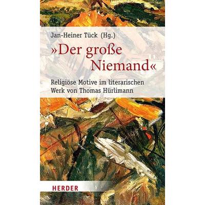 „Der große Niemand“, Gebundene Ausgabe von , Herder, 978-3-451-38183-6