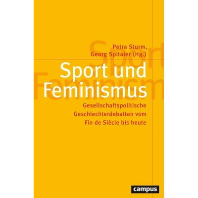 Sport und Feminismus, Taschenbuch von , Campus, 978-3-593-51917-3