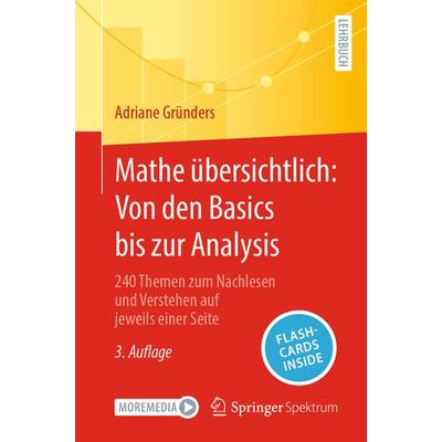 Mathe übersichtlich: Von den Basics bis zur Analysis, Set von Adriane Gründers, Springer Berlin, 978-3-662-70882-8