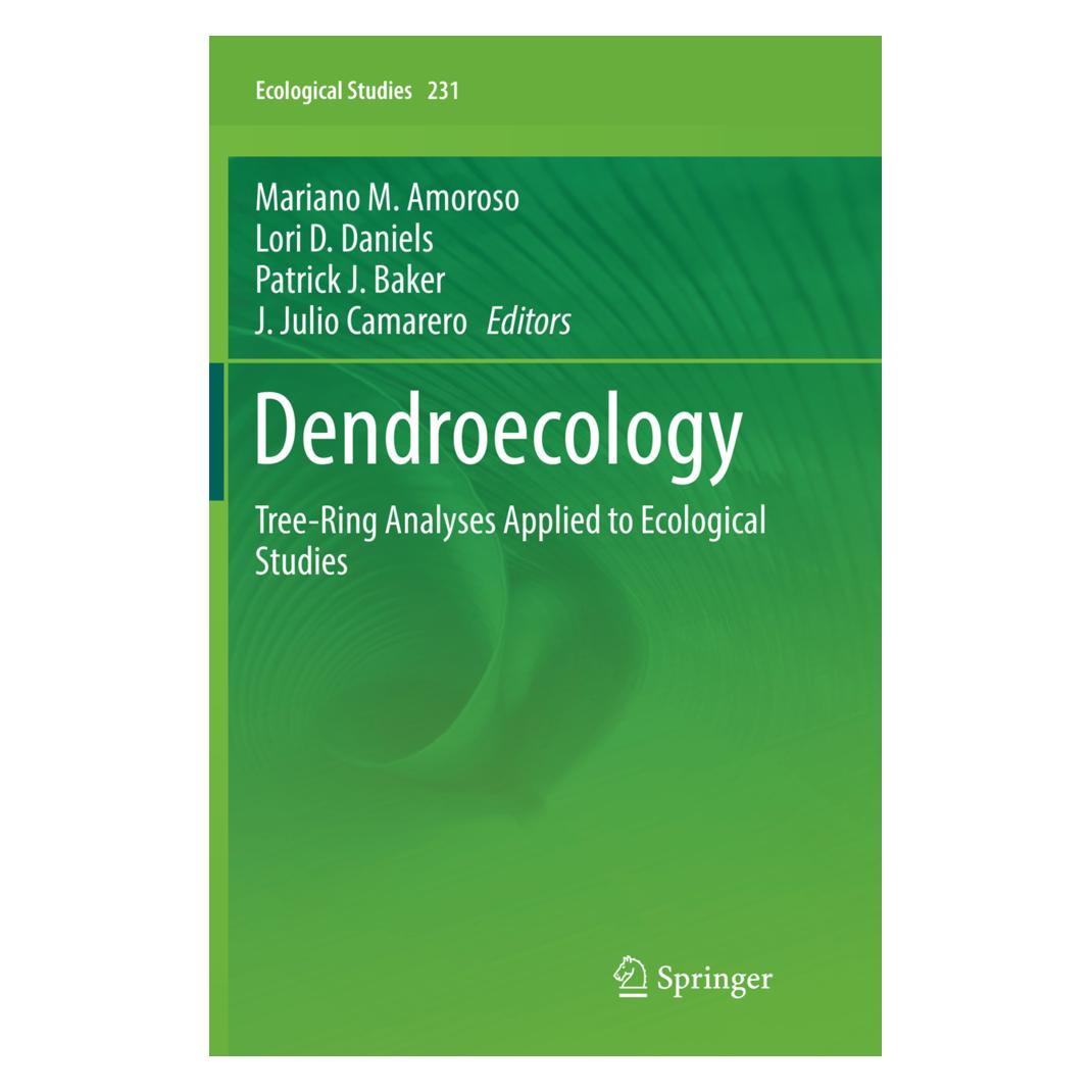 Springer Dendroecology (Englisch, Softcover, J. Julio Camarero, Lori D. Daniels, Mariano M. Amoroso, Patrick J. Baker) (56053226)