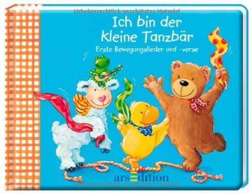 Ich bin der kleine Tanzbär: Erste Bewegungslieder und -verse (Näschen-Reihe) - Preis vom 04.10.2026 03:51:26 h