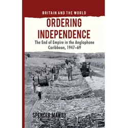Ordering Independence, Fachbücher von S. Mawby