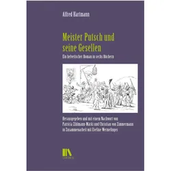 Meister Putsch und seine Gesellen, Belletristik von Alfred Hartmann
