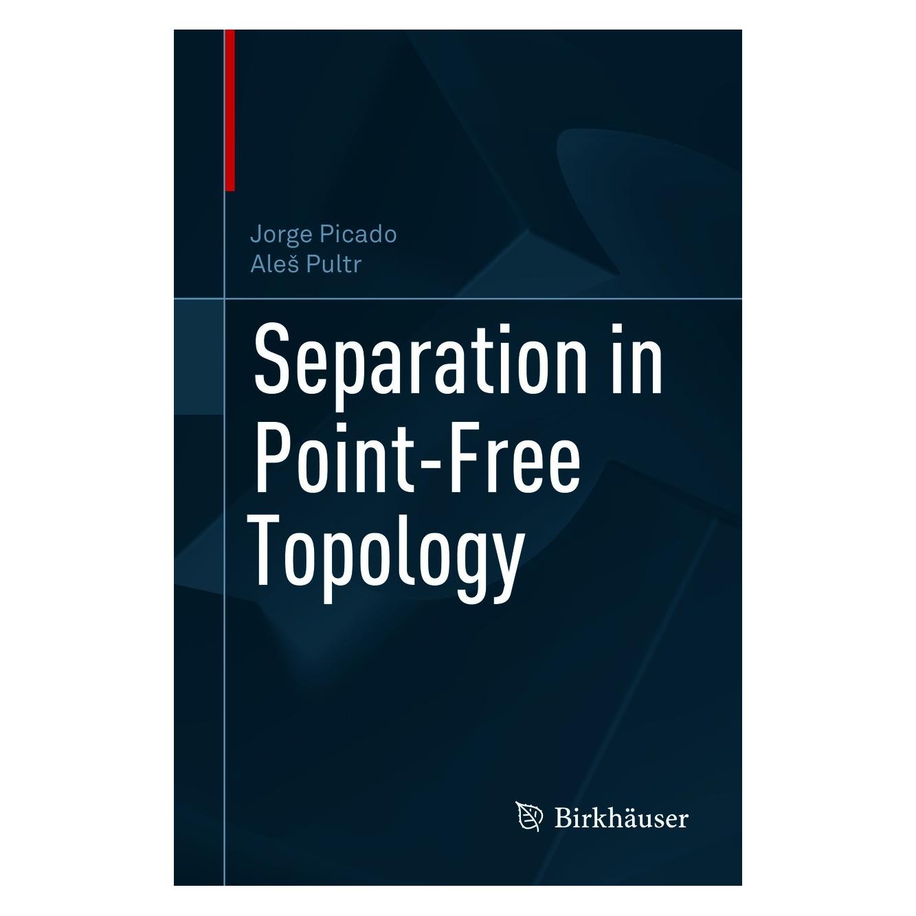 Springer Separation in Point-Free Topology (Englisch, Hardcover, Ales Pultr, Jorge Picado) (9783030534783)