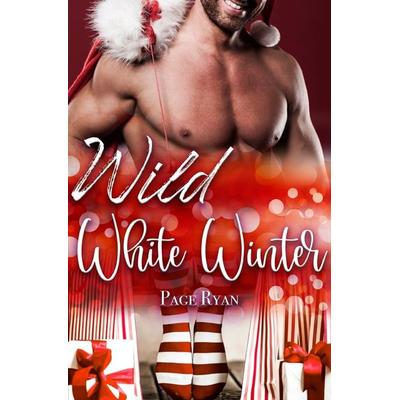 Wild White Winter, Taschenbuch von Page Ryan, Epubli, 978-3-7549-2528-7