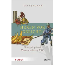 Hexen vor Gericht!, Sachbücher von Kai Lehmann