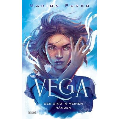 Vega 1 – Der Wind in meinen Händen, Gebundene Ausgabe von Marion Perko, Insel