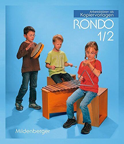 Karl-Heinz Keller - RONDO 1/2 - Kopiervorlagen: auch abgestimmt auf den LehrplanPLUS Bayern - Preis vom 09.10.2026 07:28:09 h
