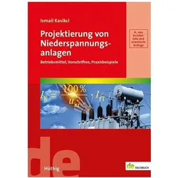 Projektierung von Niederspannungsanlagen, Fachbücher von Ismail Kasikci