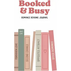Booked and Busy Romance Reading Journal, Ratgeber von Her Publish, Publish Her