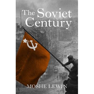 The Soviet Century, Taschenbuch von Moshe Lewin, Durnell, 978-1-78478-066-1