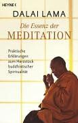 Dalai Lama XIV - Die Essenz der Meditation - Preis vom 06.10.2026 07:26:00 h