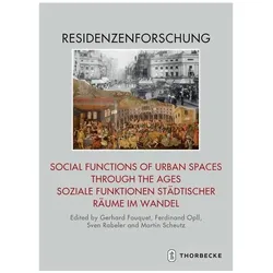 Social Functions of Urban Spaces through the Ages / Soziale Funktionen städtischer Räume im W, Fachbücher von Gerhard Opll Fouquet