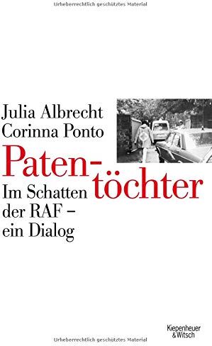 Julia Albrecht - Patentöchter: Im Schatten der RAF - ein Dialog - Preis vom 12.10.2026 11:37:12 h
