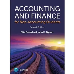 Accounting and Finance for Non-Accounting Students, Fachbücher von Ellie Franklin, John R. Dyson