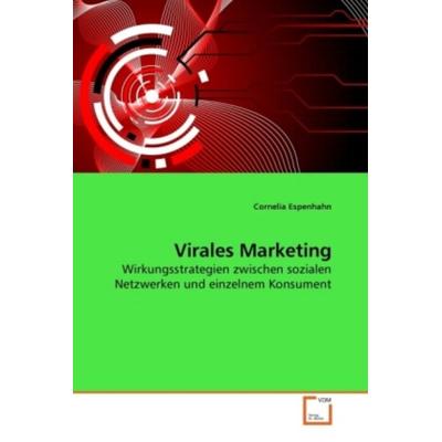 Espenhahn, C: Virales Marketing, Taschenbuch von Cornelia Espenhahn, VDM, 978-3-639-25156-2