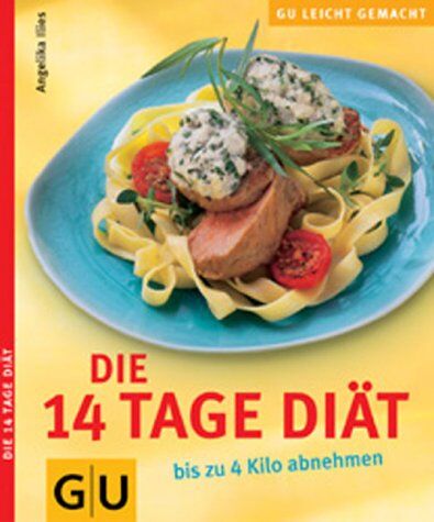 Die 14 Tage Diät - bis zu 4 Kilo abnehmen - Preis vom 10.10.2026 11:48:34 h