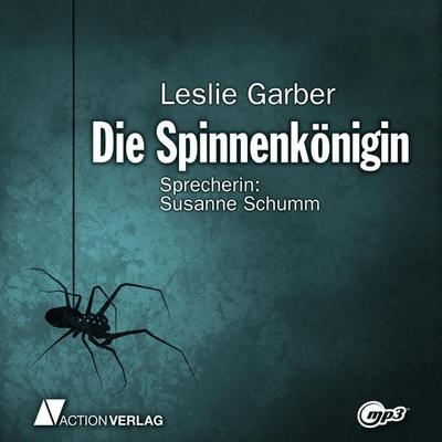 Die Spinnenkönigin - Leslie Garber, Audio, 9783862101573