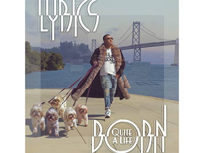 Lyrics Born - Quite A Life