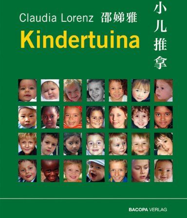 Claudia Lorenz - Kinderheilkunde und Kindertuina für TCM-Therapeuten - Preis vom 09.10.2026 07:28:09 h