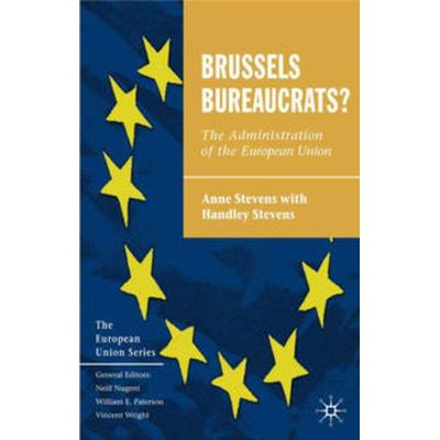 Brussels Bureaucrats?, Taschenbuch von Anne Stevens, Macmillan Education Elt, 978-0-333-60490-8