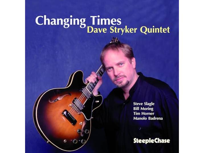 Dave Stryker - Changing Times