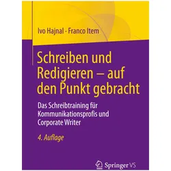 Schreiben und Redigieren - auf den Punkt gebracht, Fachbücher von Ivo Hajnal, Franco Item