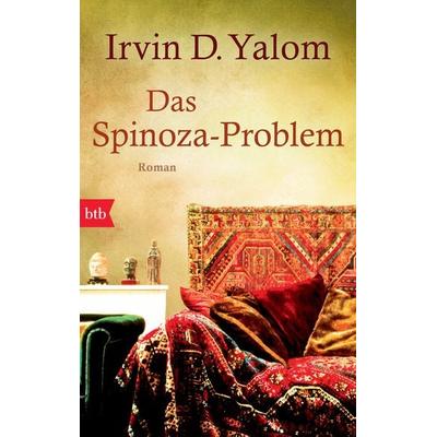 Das Spinoza-Problem, Taschenbuch von Irvin D. Yalom, btb, 978-3-442-74208-0
