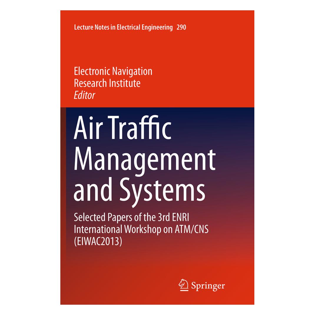Springer Air Traffic Management and Systems (Englisch, Softcover, Electronic Navigation Research Inst) (55842495)