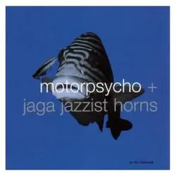 Cargo, Schallplatten, In The Fishtank (Motorpsycho + Jaga Jazzist Horns)