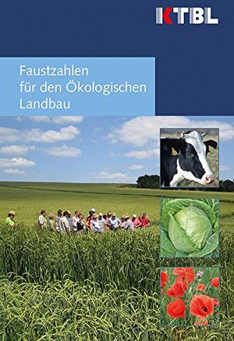 KTBL - Faustzahlen für den Ökologischen Landbau - Preis vom 10.10.2026 11:48:34 h