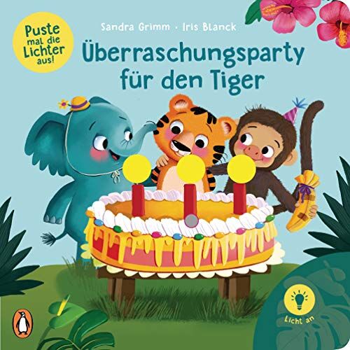 Sandra Grimm - Puste mal die Lichter aus! - Überraschungsparty für den Tiger: Pappbilderbuch ab 2 Jahren mit 3 LED-Lichtern zum Anschalten und Auspusten (Die Puste-mal-Reihe, Band 1) - Preis vom 02.10.2026 23:42:20 h