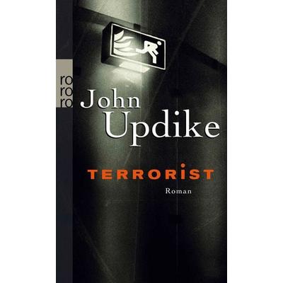 Terrorist, Taschenbuch von John Updike, Rowohlt Taschenbuch, 978-3-499-24473-5