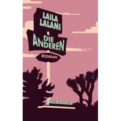 Die Anderen, Gebundene Ausgabe von Laila Lalami, Kein & Aber