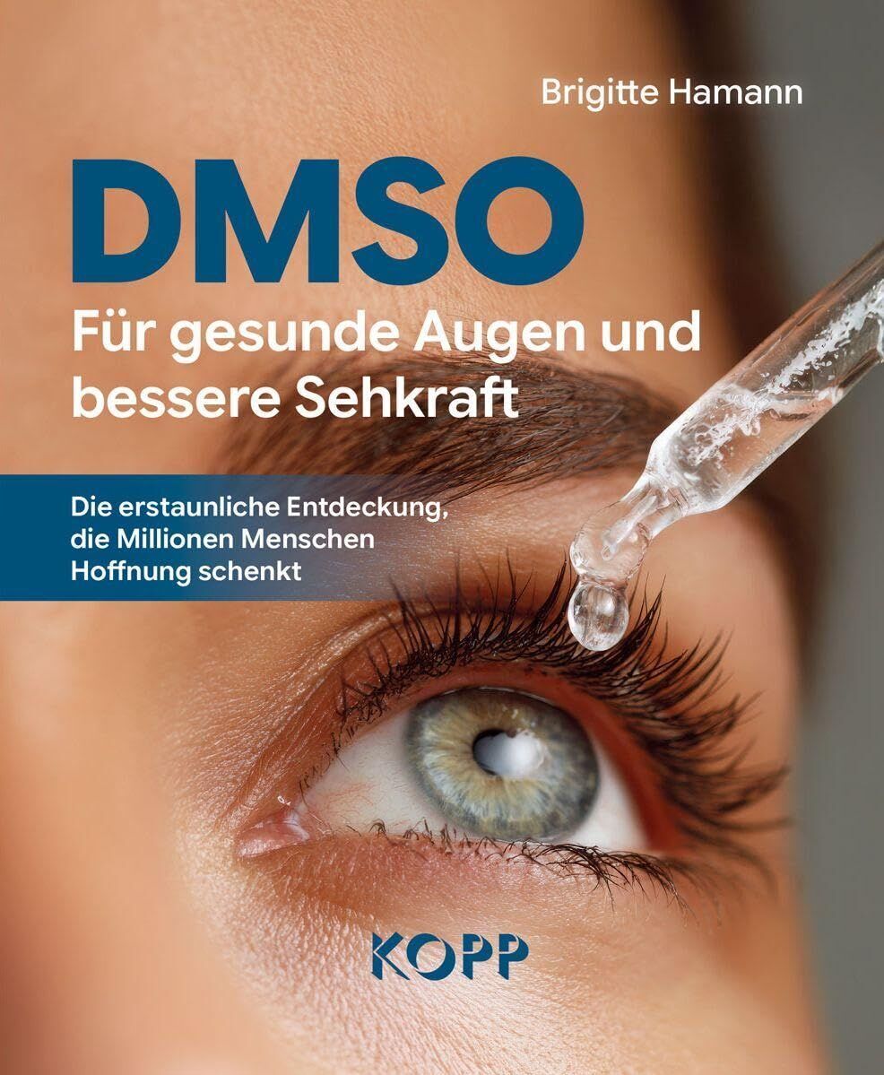 Brigitte Hamann - DMSO - Für gesunde Augen und bessere Sehkraft - Preis vom 09.10.2026 07:28:09 h