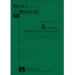 Sterbehilfe - Wandel in der Terminologie, Fachbücher von Annekatrin Habicht