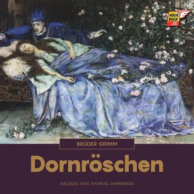 Dornröschen - Brüder Grimm, Audio, 9783991482550