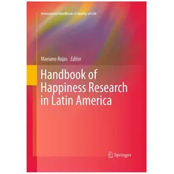 Handbook of Happiness Research in Latin America, Fachbücher von Mariano Rojas