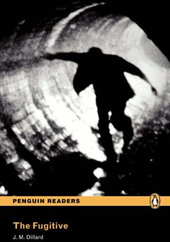 Dillard, J. M. - Penguin Readers Level 3 The Fugitive (Penguin Readers (Graded Readers)) - Preis vom 05.10.2026 03:47:11 h