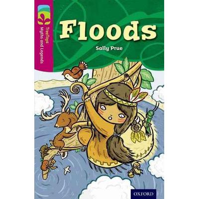 Oxford Reading Tree TreeTops Myths and Legends: Level 10: Floods, Taschenbuch von Sally Prue, Oxford University Press, 978-0-19-844615-6