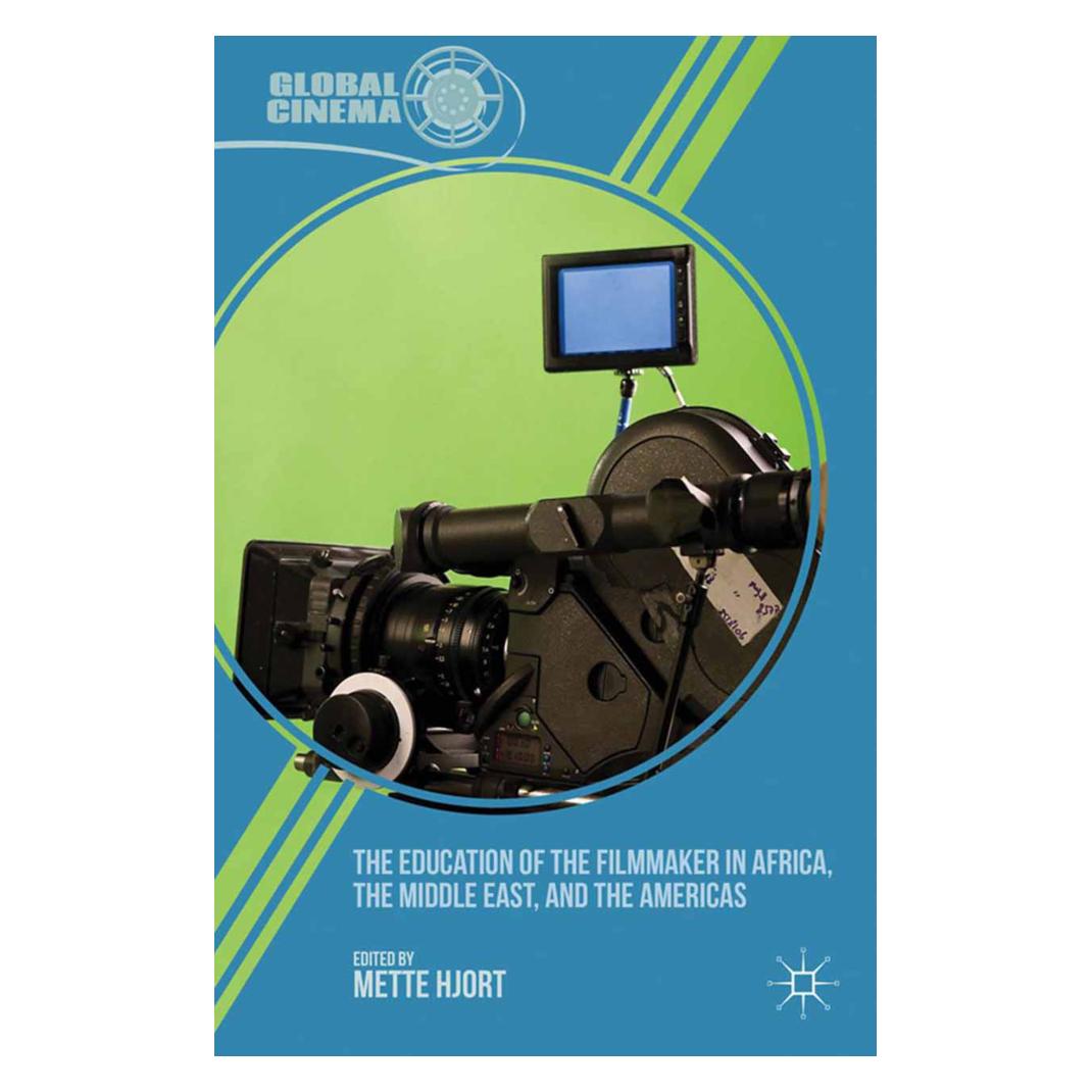 Springer The Education of the Filmmaker in Africa, the Middle East, and the Americas (Englisch, Softcover, M. Hjort) (55837065)