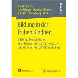 Bildung in der frühen Kindheit, Fachbücher von Gerd E. Schäfer, Rahel Dreyer, Matthias Kleinow, Julia M. Erber-Schropp