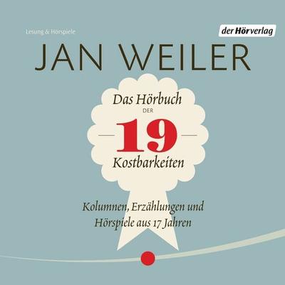 Das Hörbuch der 19 Kostbarkeiten - Jan Weiler, Audio, 9783844507119