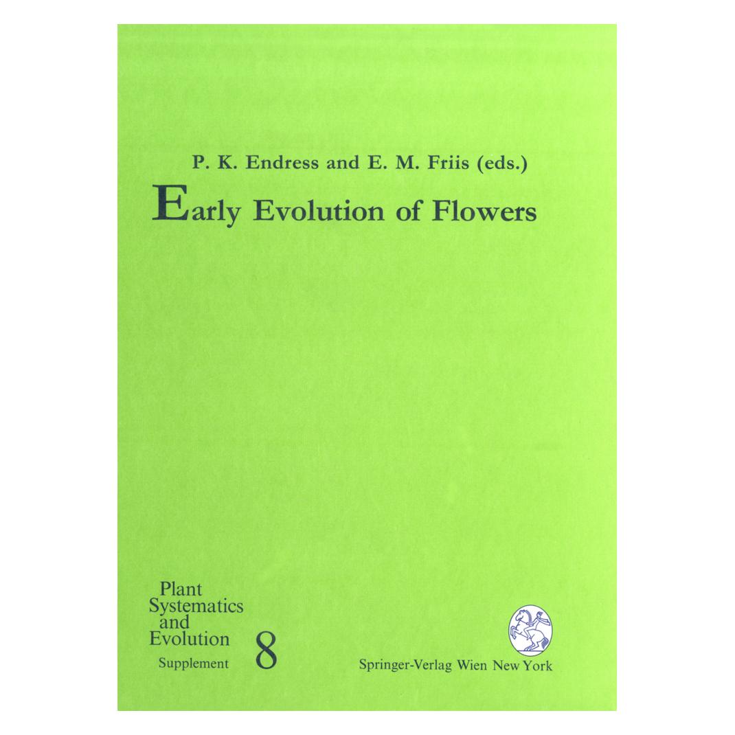 Springer Early Evolution of Flowers (Englisch, Softcover, Else M. Friis, Peter K. Endress) (55531310)