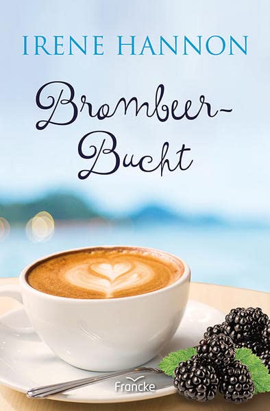 Irene Hannon - Brombeer-Bucht - Preis vom 01.10.2026 17:08:56 h