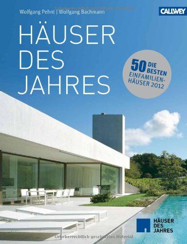 Wolfgang Pehnt - Häuser des Jahres: Die besten Einfamilienhäuser 2012 - Preis vom 06.10.2026 07:26:00 h