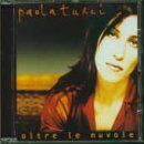 Paola Turci - Oltre le Nuvole - Preis vom 16.10.2026 11:41:07 h