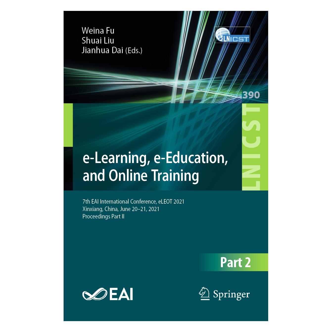 Springer e-Learning, e-Education, and Online Training (Englisch, Softcover, Jianhua Dai, Shuai Liu, Weina Fu) (56201586)